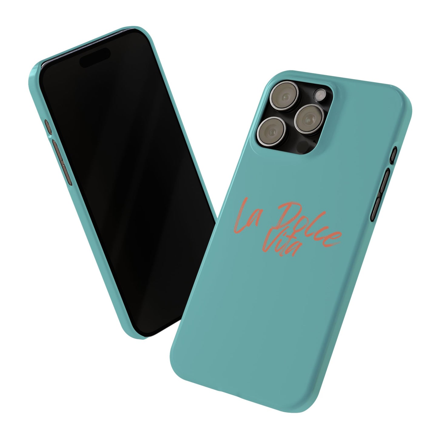 Front and back views of turquoise slim iPhone case with the phrase "La Dolce Vita" written in coral